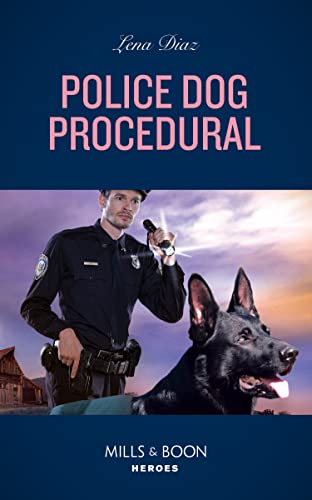 Police-Dog-Procedural-Mills-Boon-Heroes-K-9s-on-Patrol.jpg